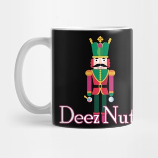 deez nuts Mug